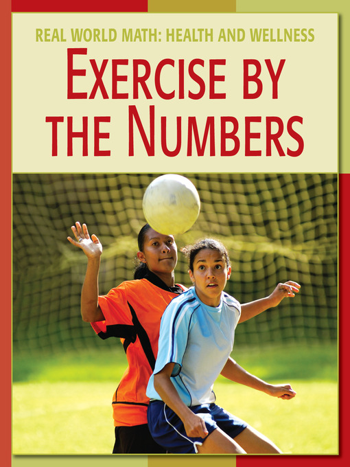 Title details for Exercise by the Numbers by Cecilia Minden - Available